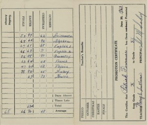 My June 1965 end-of-year report card. The passing mark was 65, so I failed French with a final grade of 63. But I passed from grade 10 into grade 11 - - with an overall average of only 68!